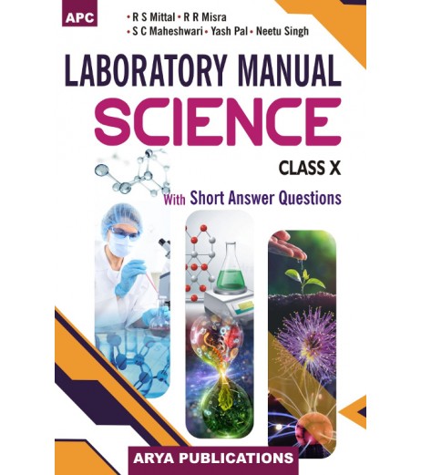 APC Laboratory Manual Science Class 10 CBSE Class 10 - SchoolChamp.net